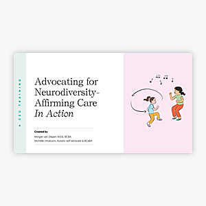 Advocating for Neurodiversity-Affirming Practices course cover