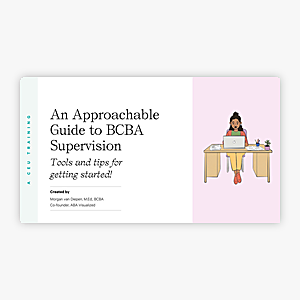 An Approachable Guide to BCBA Supervision course cover