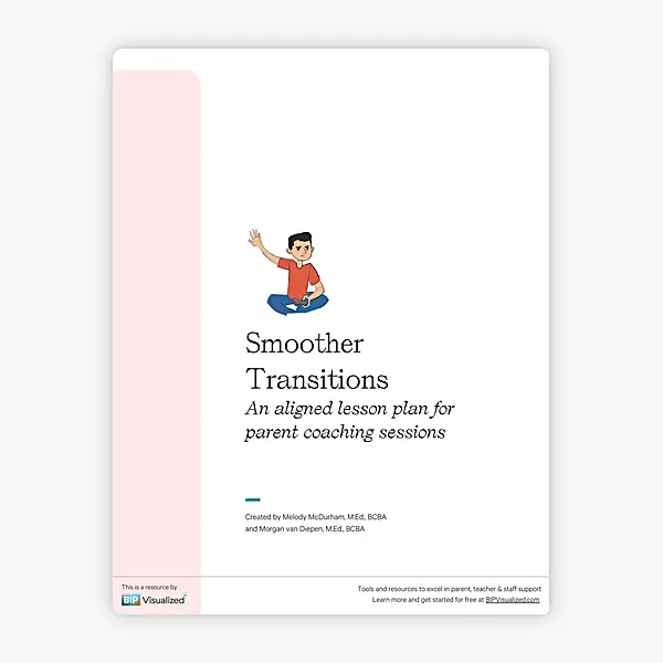 Smoother Transitions ~ Parent Coaching Lesson Plan resource preview